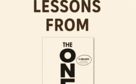 The ONE Thing by Gary Keller and Jay Papasan (6 Important Lessons Plus Book Summary)
