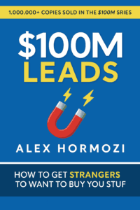 Read more about the article $100M Leads by Alex Hormozi (9 Lessons Plus Book Summary)