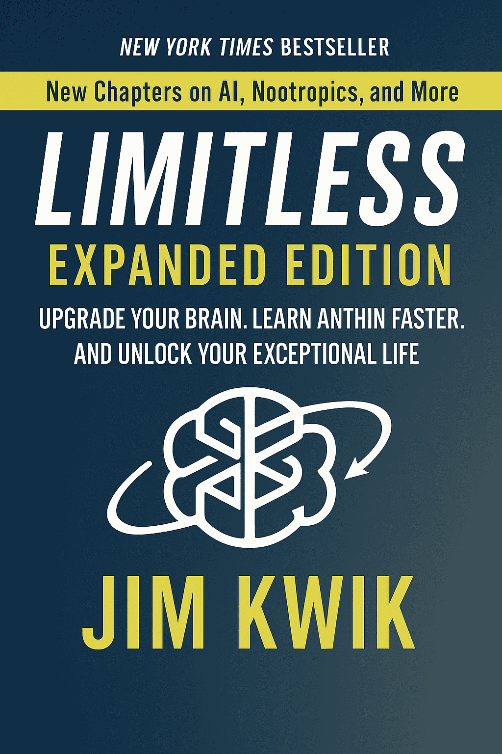 You are currently viewing Limitless by Jim Kwik (9 Practical Lessons Plus Book Summary)