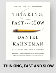 Read more about the article 9 Life-Changing Lessons from Thinking, Fast and Slow by Daniel Kahneman (Plus Book Summary)