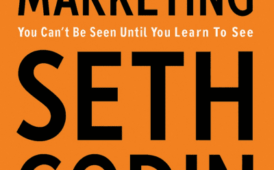 This is Marketing by Seth Godin (9 Lessons Plus Book Summary)
