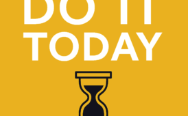 Do It Today by Darius Foroux ( 9 Powerful Lessons Plus Book Summary)