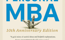 The Personal MBA by Josh Kaufman (9 Powerful Lessons Plus Book Summary)
