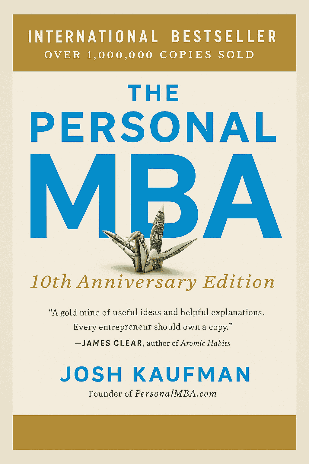 You are currently viewing The Personal MBA by Josh Kaufman (9 Powerful Lessons Plus Book Summary)