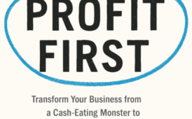 Profit First by Mike Michalowicz ( 9 key Lessons Plus Book Summary)