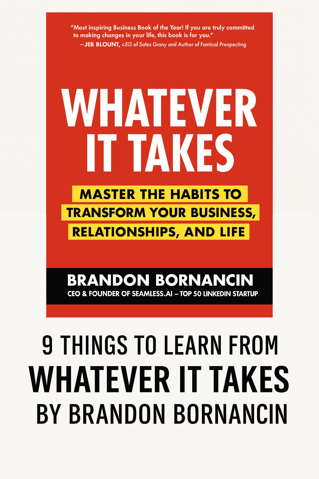 You are currently viewing Whatever It Takes by Brandon Bornancin (9 Lessons Plus Book Summary)