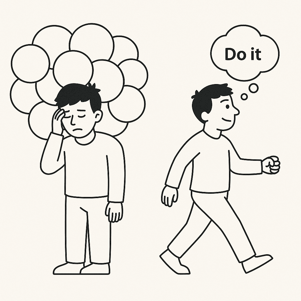 Think Straight by Darius Foroux (Cartoon of someone stuck overthinking compared to someone taking action)